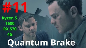 Quantum Break, #Part11 Walkthrough GamePlay RX 570 Ryzen 5 Full Game 2021