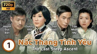 TVB Nấc Thang Tình Yêu tập 1/25 | tiếng Việt | Trần Hào, Trương Khả Di, Trần Nhân Mỹ | TVB 2012