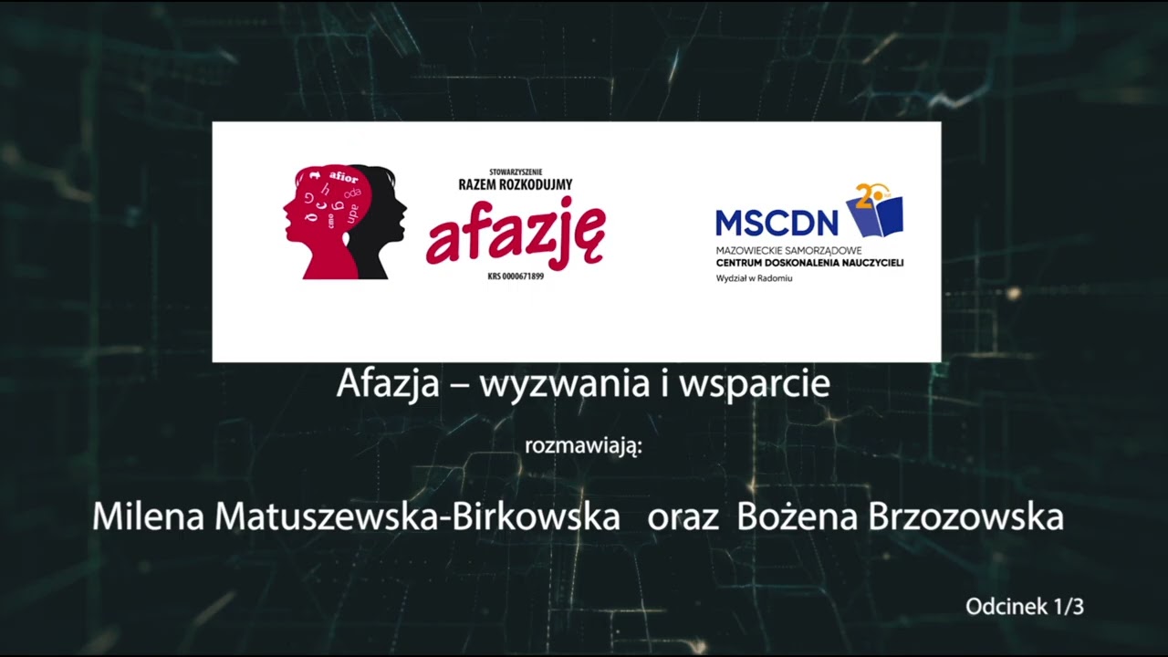 Podcast: Afazja – wyzwania i wsparcie