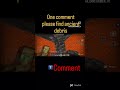 I react in one☠️ comment find😎😈 ancient debris⛏️🎮in minecraft