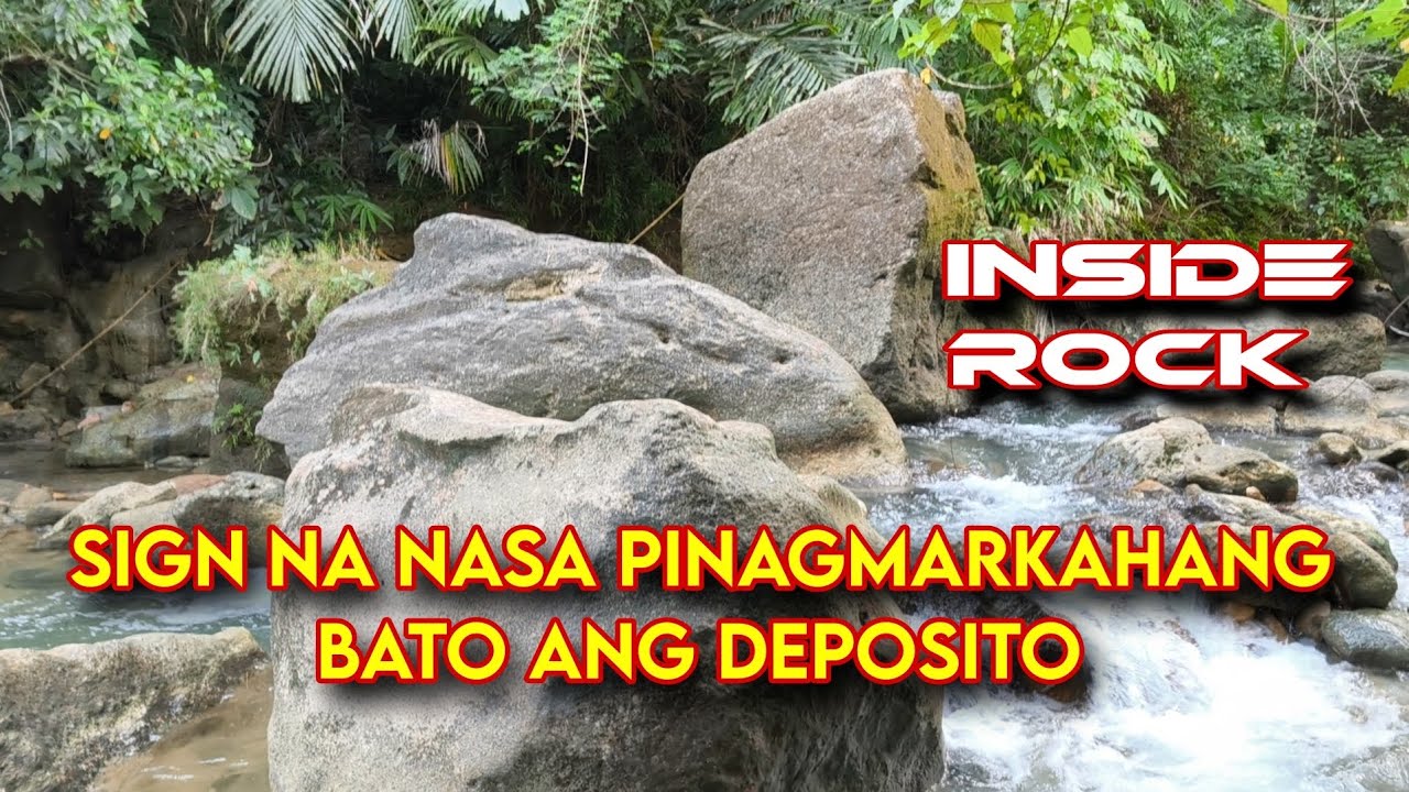 SIGN NA NASA PINAGMARKAHANG BATO ANG DEPOSITO