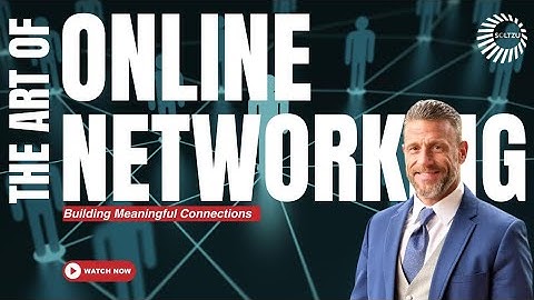 The Art of Online Networking Building Meaningful Connections | Soltzu Guide