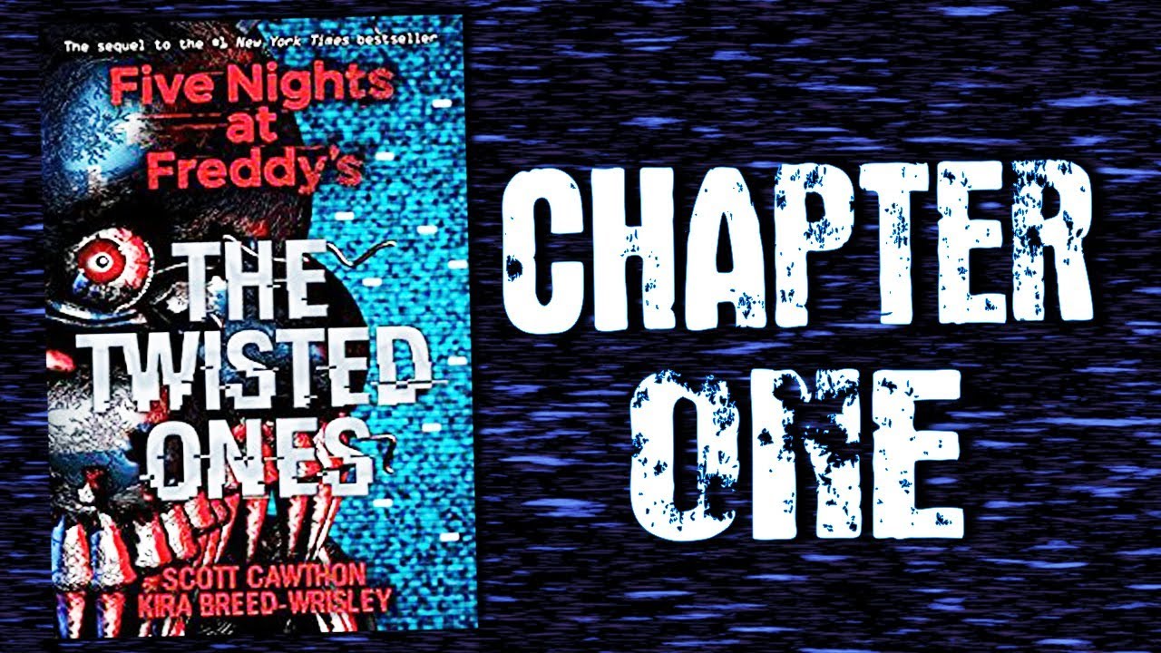 Five Nights at Freddys Twisted Ones: Read Excerpt