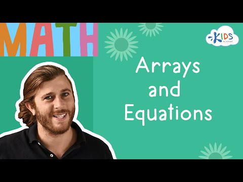 Math Equations Using Arrays | 2nd Grade Math | Kids Academy