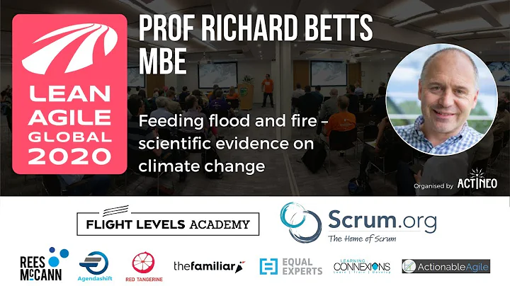 LAG20 - Prof Richard Betts MBE - Feeding flood and...
