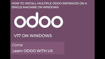 How to install multiple Odoo instances on a single machine on windows