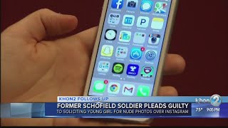 Former Schofield soldier pleads guilty to sexually exploiting child