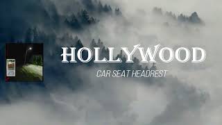 Car Seat Headrest - Hollywood acoustic (Lyrics)