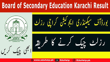Board of Secondary Education Karachi Result 2022 Cass 10