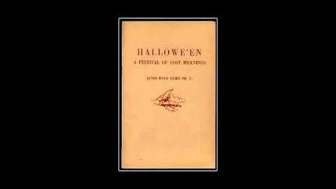 Halloween: Festival of Lost Meanings (Alvin Boyd K...