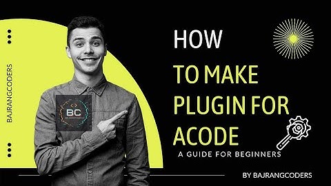 How to make plugin for Acode on Mobile Phones ? | Tutorial | Termux