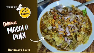Masala Puri Recipe Bangalore Street Style Delicious Chaat Chef Macha