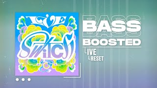 IVE (아이브) - RESET [BASS BOOSTED]