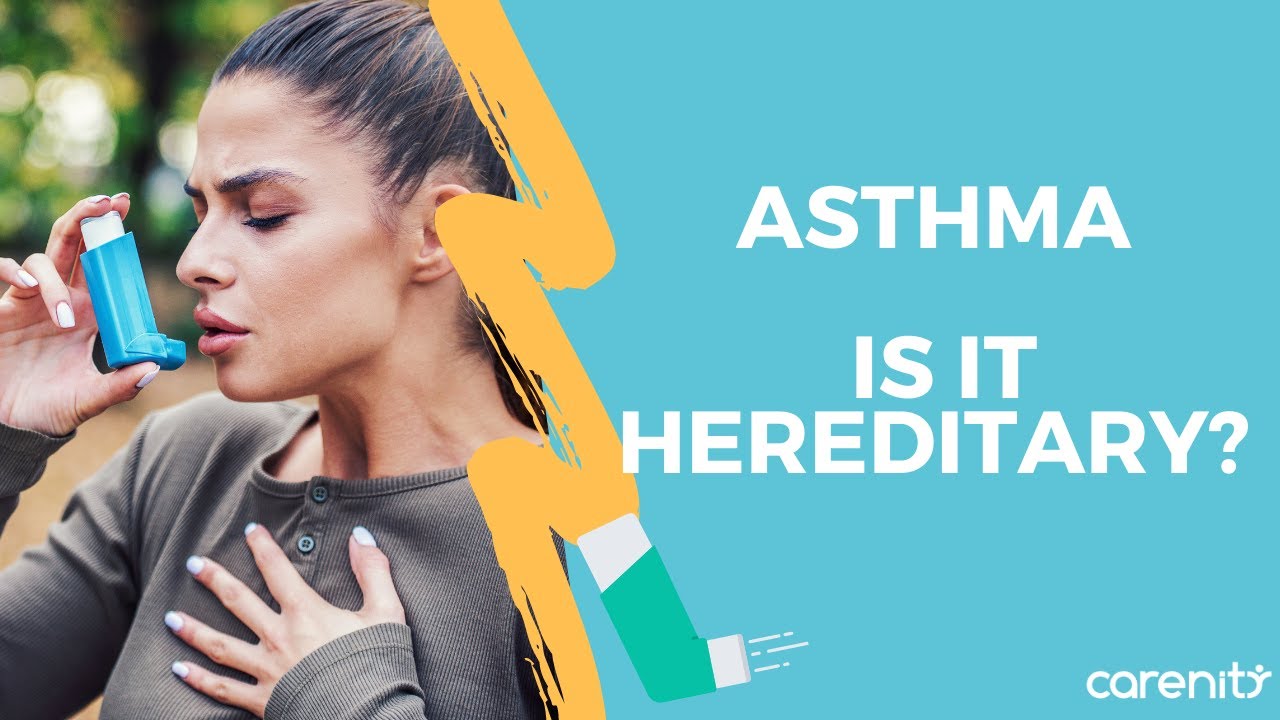 Is asthma hereditary? YouTube