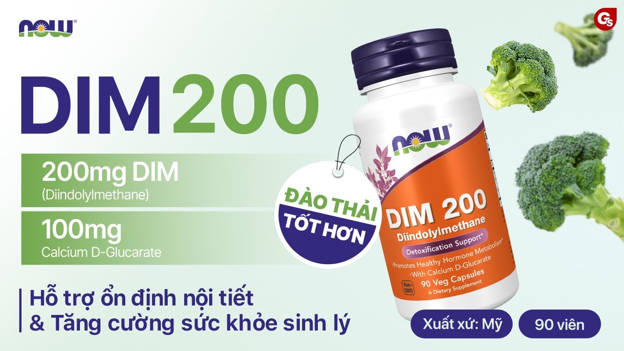 Dim Now NOW DIM 200 | Viên Uống Cân Bằng Nội Tiết Tự Nhiên - YouTube