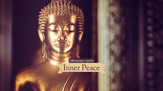 Inner Peace Affirmations 432 Hz