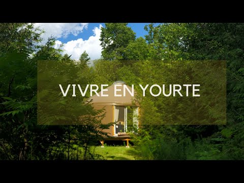 Vidéo: De Quoi Est Faite La Yourte ?