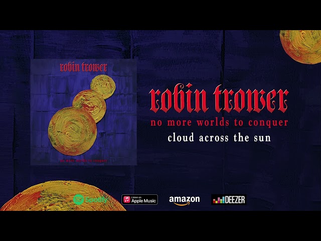 Robin Trower - Cloud Across the Sun