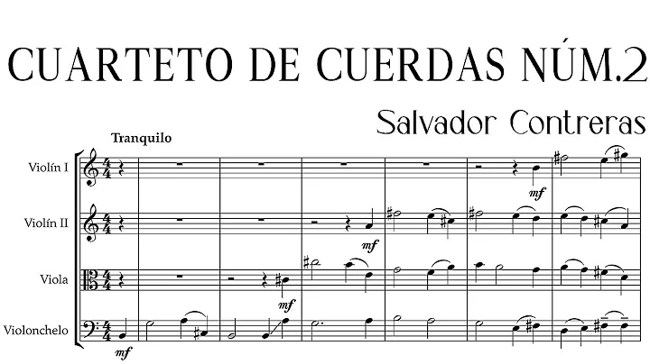 Salvador Contreras - Cuarteto de cuerdas No. 2 (19...