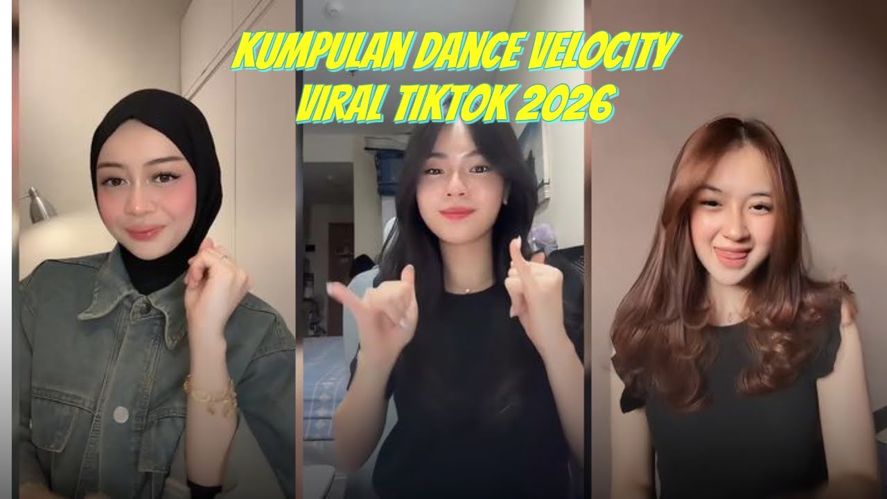 Kumpulan Tiktok dance velocity tiktok 2026