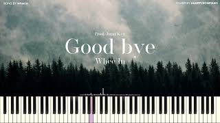 Whee In(휘인) - Good bye(헤어지자) (Prod. Jung Key(정키)) [PIANO COVER]