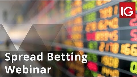 How Spread Betting Works | Webinar