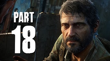 The Last of Us Remastered Walkthrough Part 18 - QUICK ESCAPE (PS4 Gameplay)