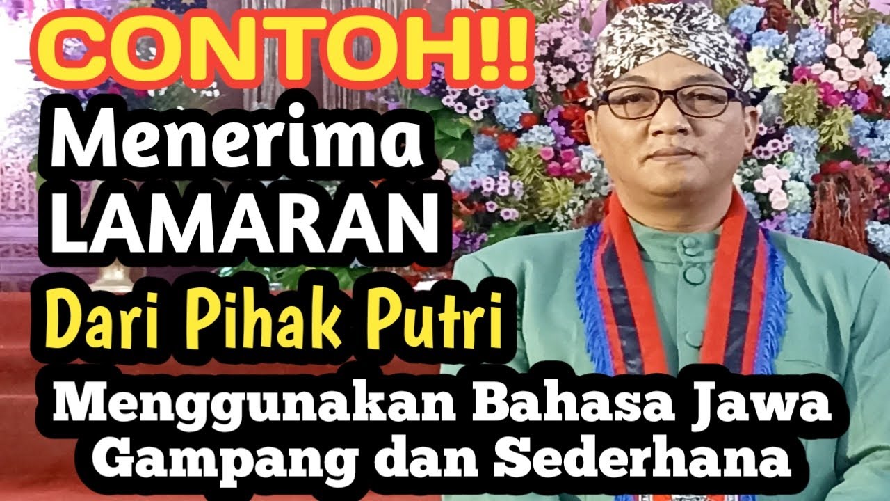 Contoh CARA JAWAB LAMARAN Bahasa Jawa Dari Pihak Putri Gampang dan Sederhana!!!