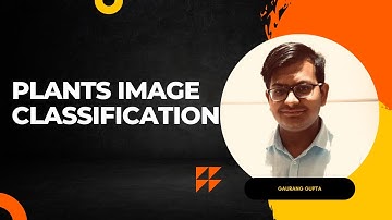 Plants Classification #DeepLearning #Keras #ImageClassification