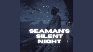 Seamen's Silent Nights