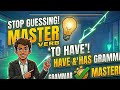 Verb “To Have” Explained | Have & Has in English Grammar
