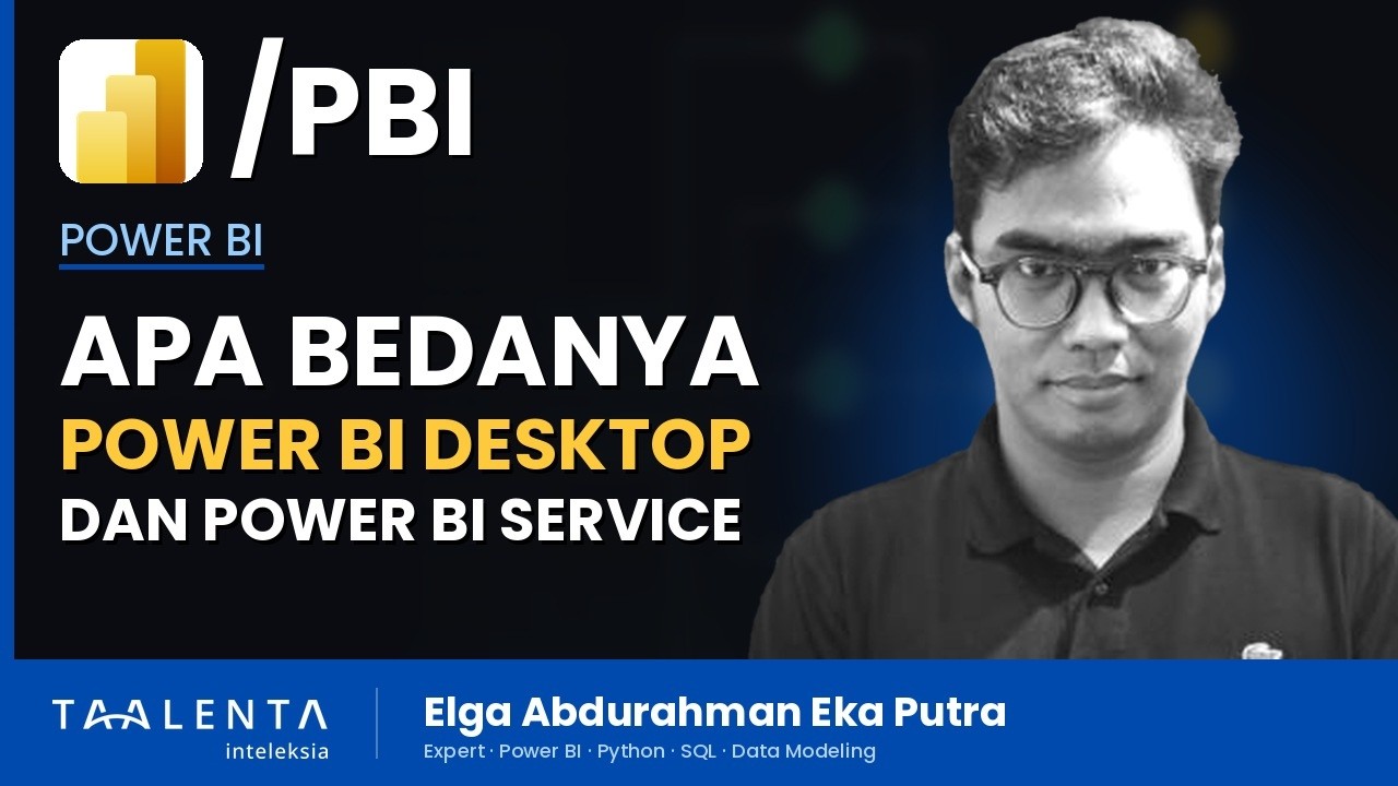 Apa Bedanya Power BI Desktop dan Power BI Service