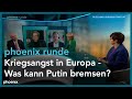 phoenix runde: Kriegsangst in Europa - Was kann Putin bremsen?