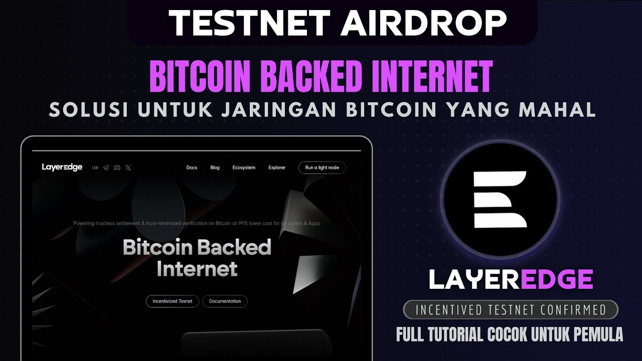[Gratis] LayerEdge Node Testnet Tutorial Untuk Pemula - Masih Early ...