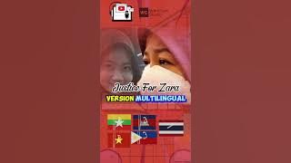 Justice For Zara (ASEAN Multilingual)