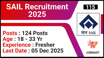 Steel Authority of India Limited Recruitment | SAIL Recruitment 2025 | Management Trainees Jobs