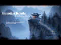 Mountain Temple at Dawn | Ancient China Sleep Scroll (Breathing Scrolls EP5)