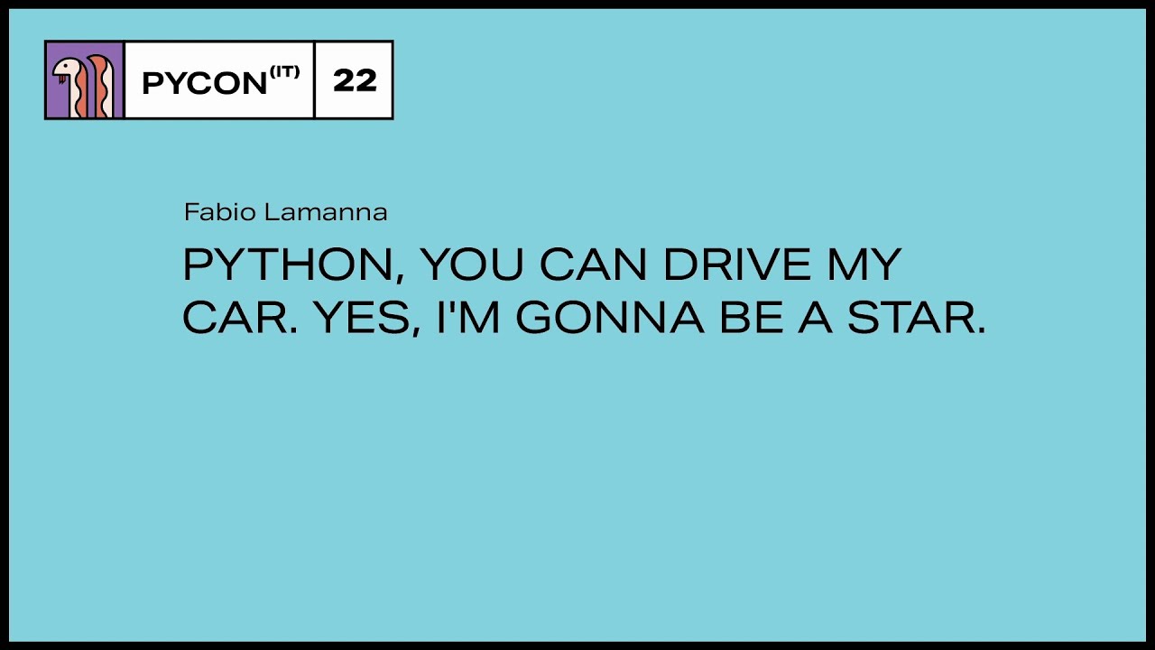 Image from Python, you can drive my car. Yes, I'm gonna be a star.