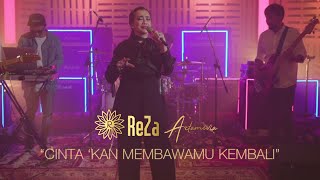 Reza Artamevia - Cinta 'kan Membawamu Kembali | YouTube Music Session 2019