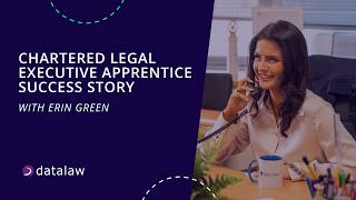 Erin's Chartered Legal Executive Apprenticeship Success Story