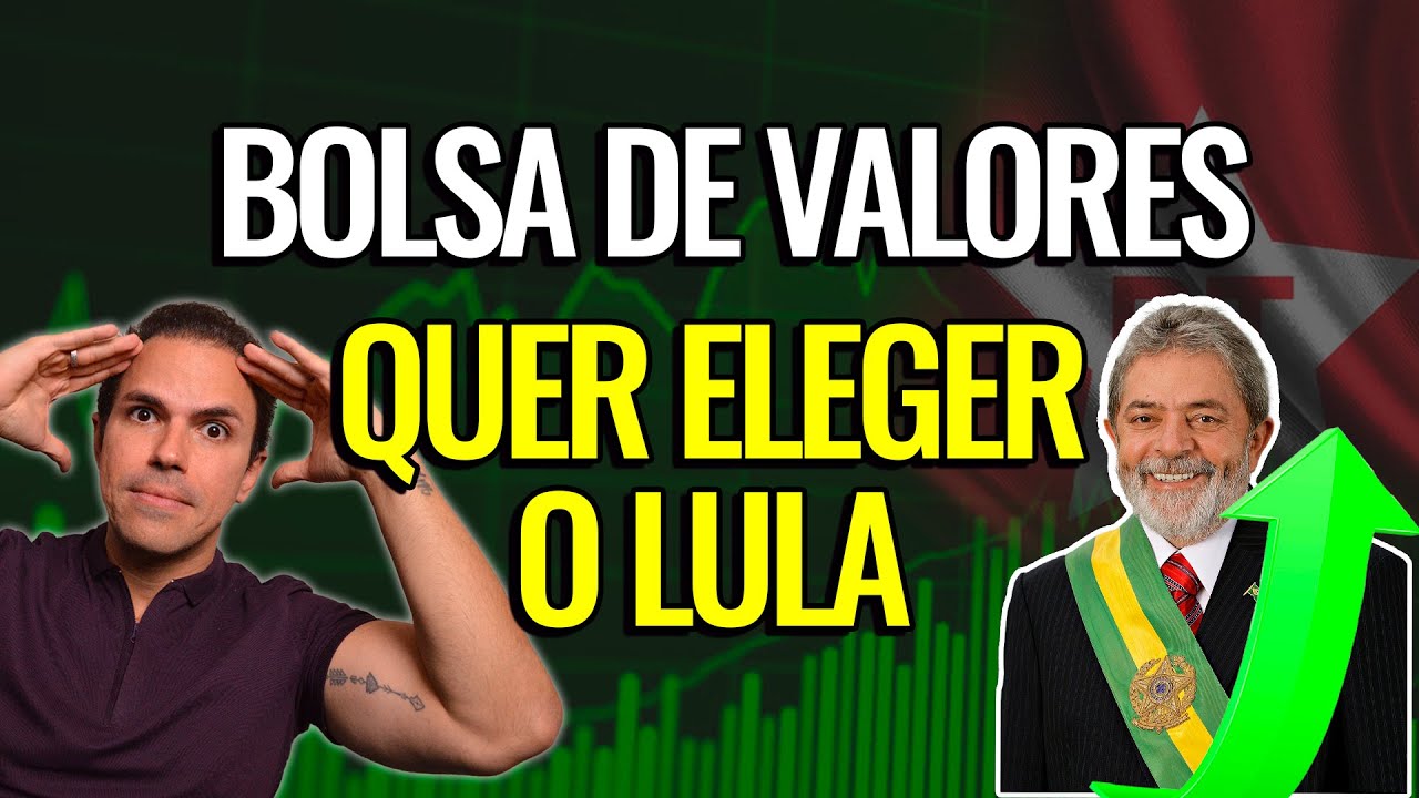 🚨|LULA E BOLSA DE VALORES| o mercado quer eleger Lula? O que pode acontecer com seus investimentos?