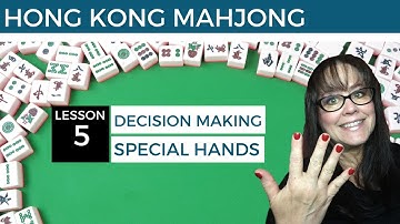 Hong Kong Mahjong Lesson 5 Special Hands