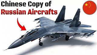 How China Secretly Copied Every Russian fighter aircrafts