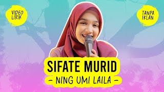 NING UMI LAILA - SIFATE MURID - VIDEO LIRIK & TERJEMAHAN