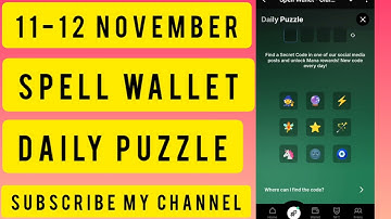 Spell Wallet Daily Puzzle 11 & 12 November| SpellWallet Today Puzzle| Spell Wallet Secret codes