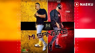 Mi Sangre - J Manny | Audio Original chords