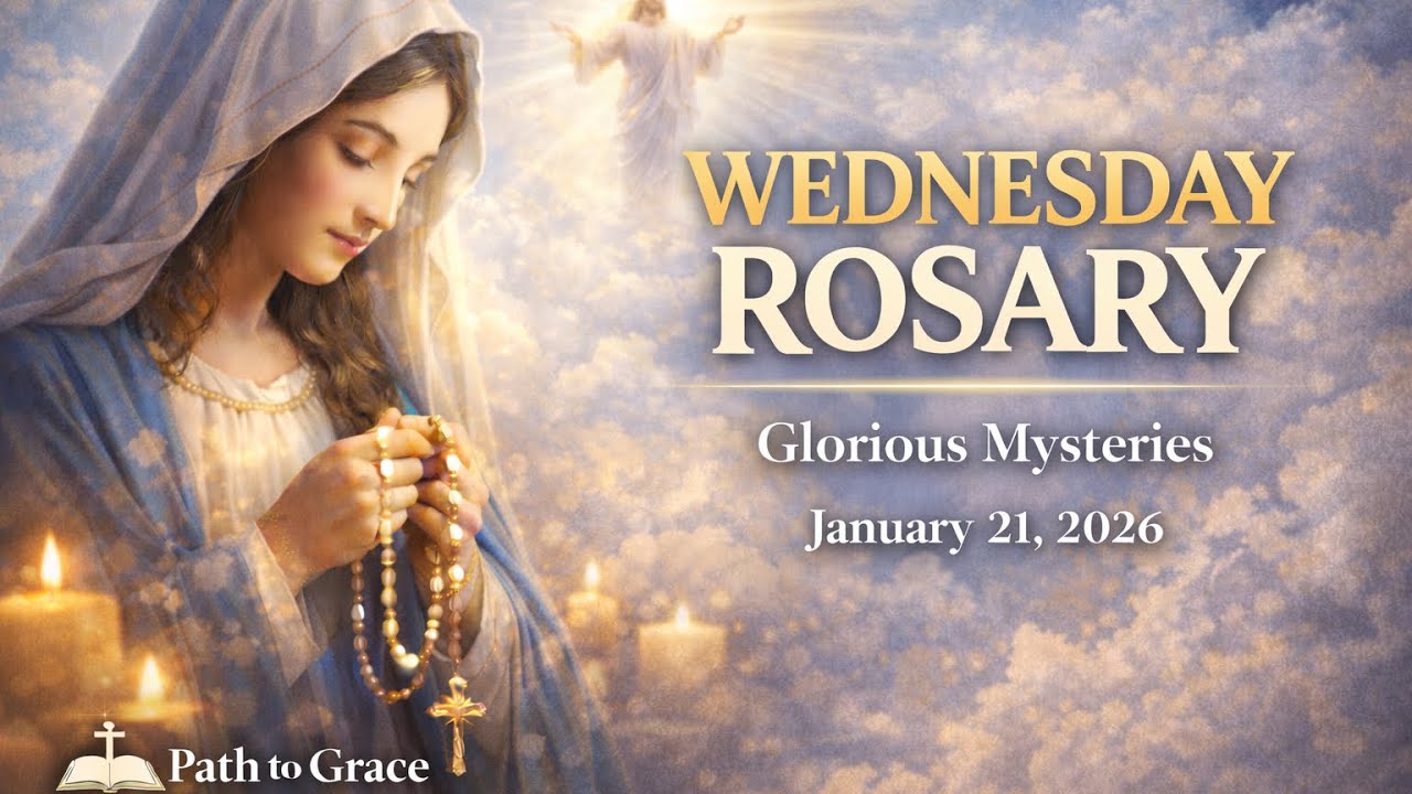 🔴Holy Rosary Wednesday Rosary | January 21, 2026 — Glorious Mysteries