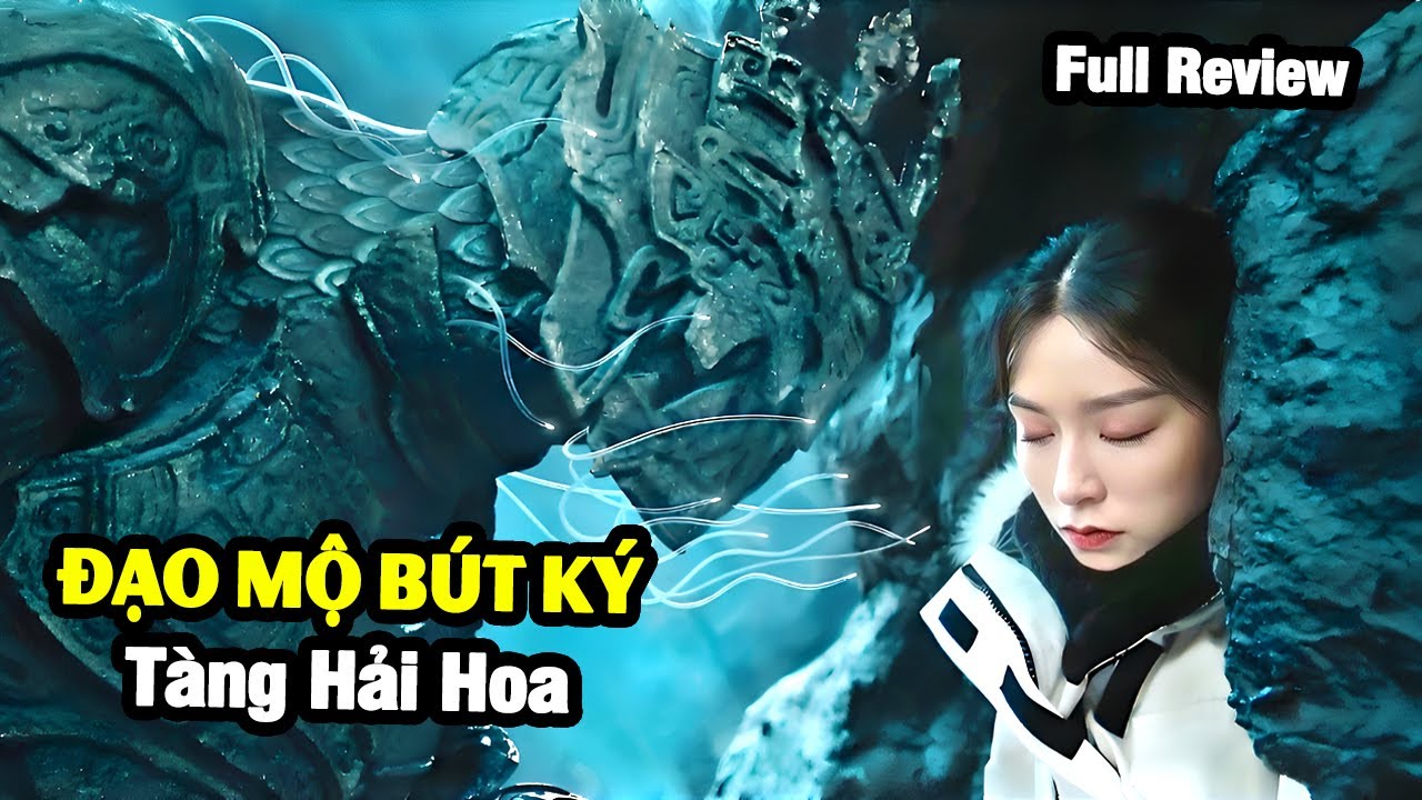 Đạo Mộ Bút Ký : Bí Ẩn Quái Vật Bất Tử Và Loài Hoa Thần Trong Núi Tuyết | Đoạn Kết Vĩ Thanh