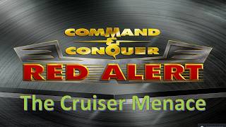 Command and Conquer Red Alert Remastered FFA (The Cruiser Menace)