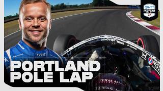 Felix Rosenqvists Pole Lap at Portland | 2026 INDYCAR
